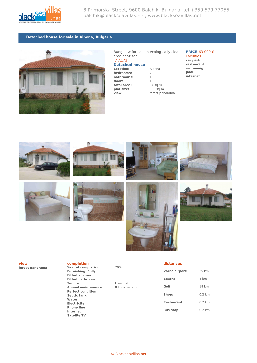 8 Primorska Street, 9600 Balchik, Bulgaria, Tel +359 579 77055, Balchik@Blackseavillas.Net