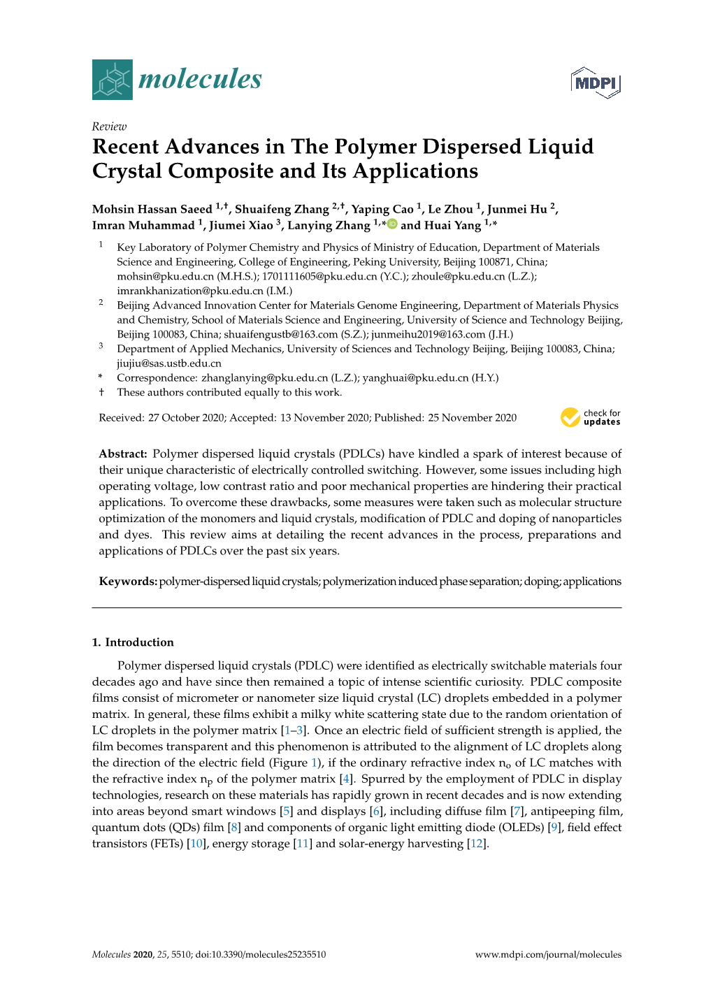 Recent Advances in the Polymer Dispersed Liquid Crystal Composite and Its Applications