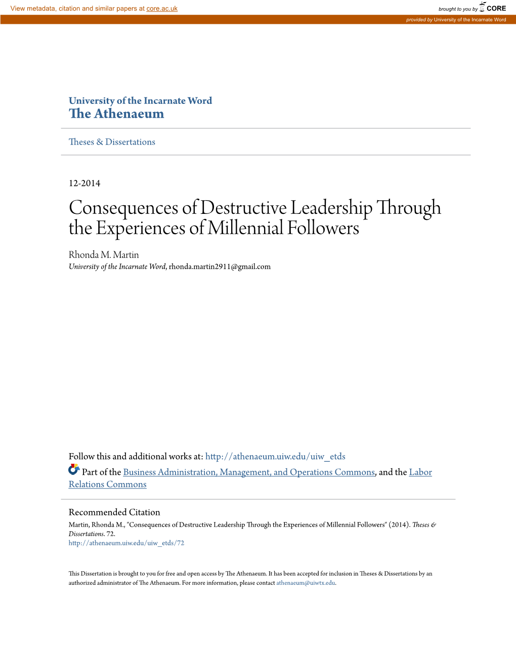 Consequences of Destructive Leadership Through the Experiences of Millennial Followers Rhonda M