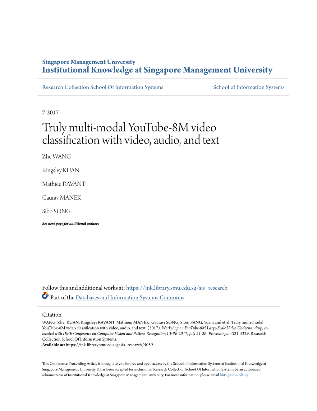 Truly Multi-Modal Youtube-8M Video Classification with Video, Audio, and Text Zhe WANG