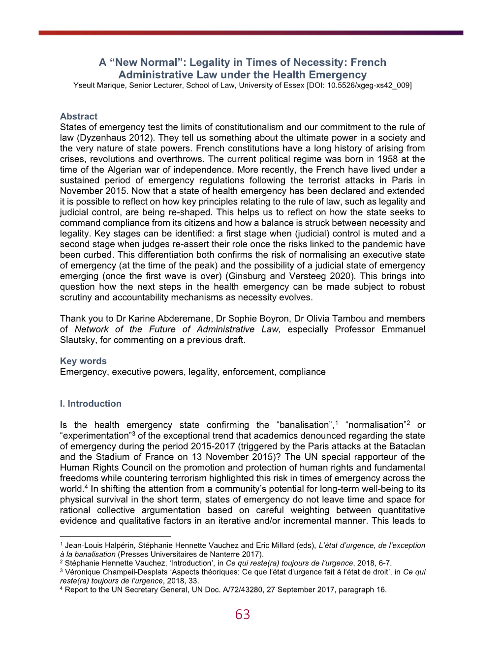 French Administrative Law Under the Health Emergency Yseult Marique, Senior Lecturer, School of Law, University of Essex [DOI: 10.5526/Xgeg-Xs42 009]