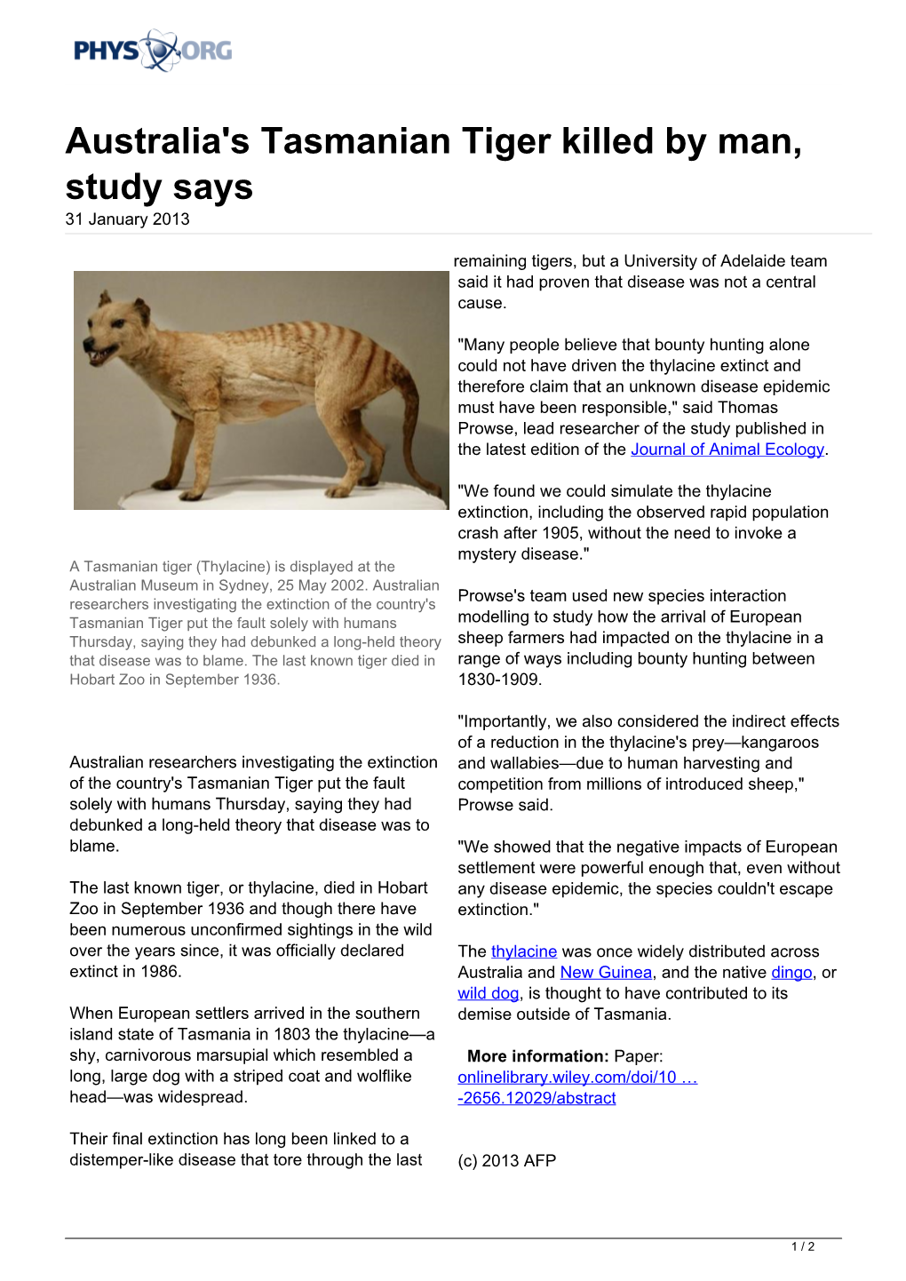 Australia's Tasmanian Tiger Killed by Man, Study Says 31 January 2013