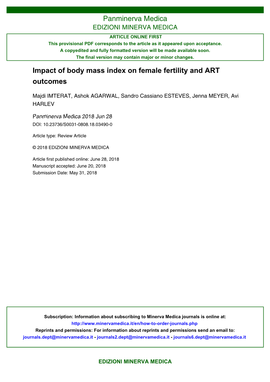 Panminerva Medica Impact of Body Mass Index on Female Fertility And