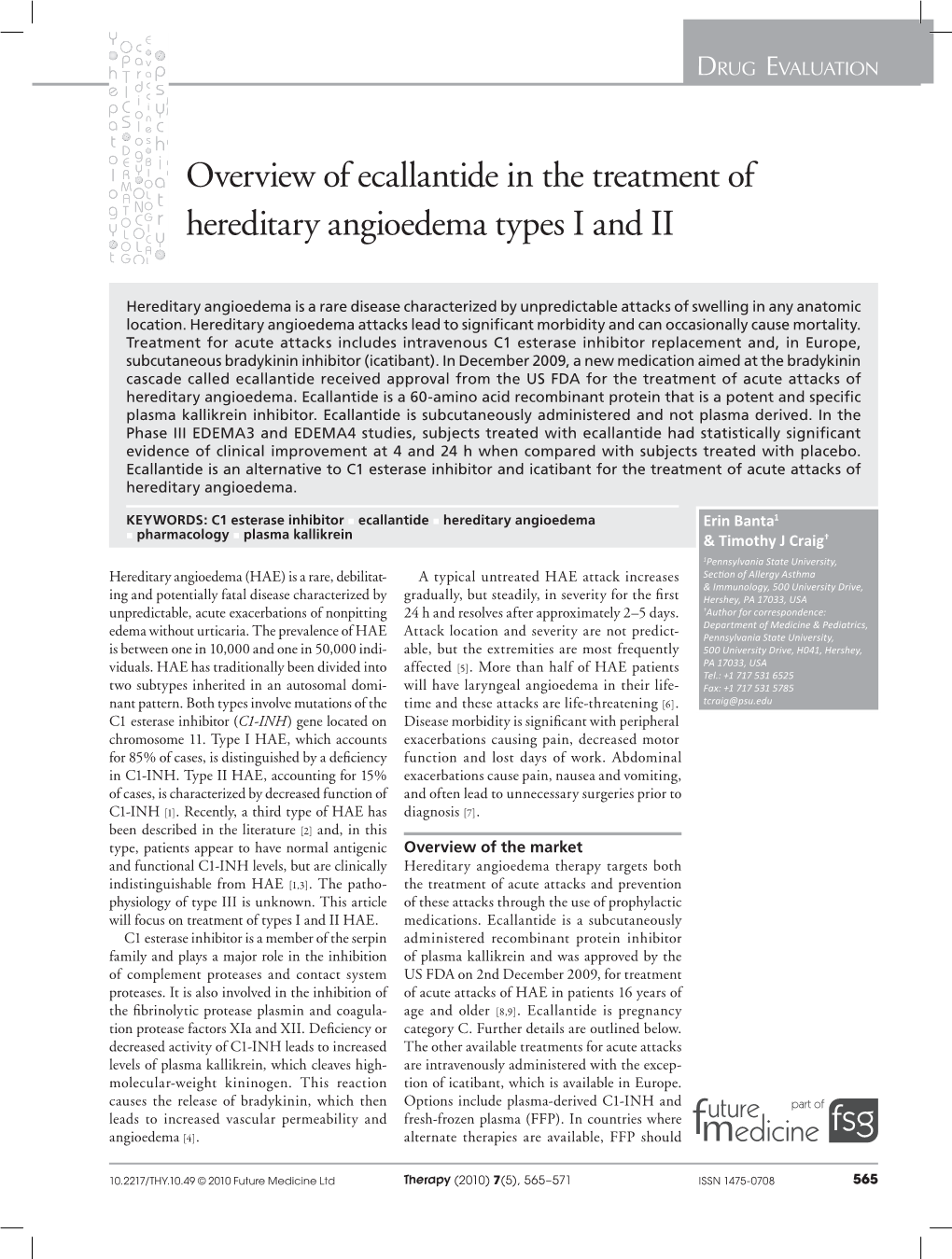 Overview of Ecallantide in the Treatment of Hereditary Angioedema Types I and II