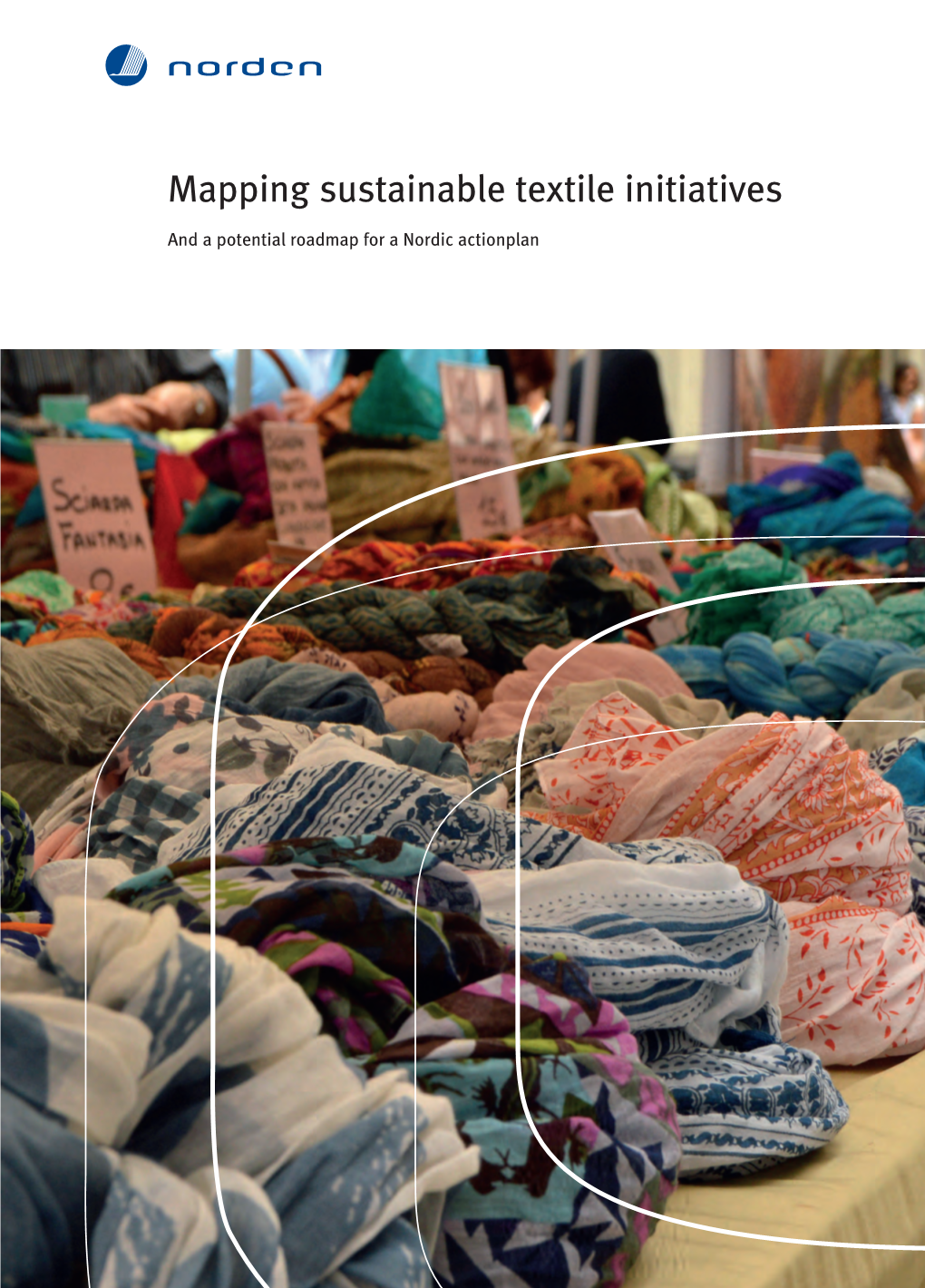 Mapping Sustainable Textile Initiatives