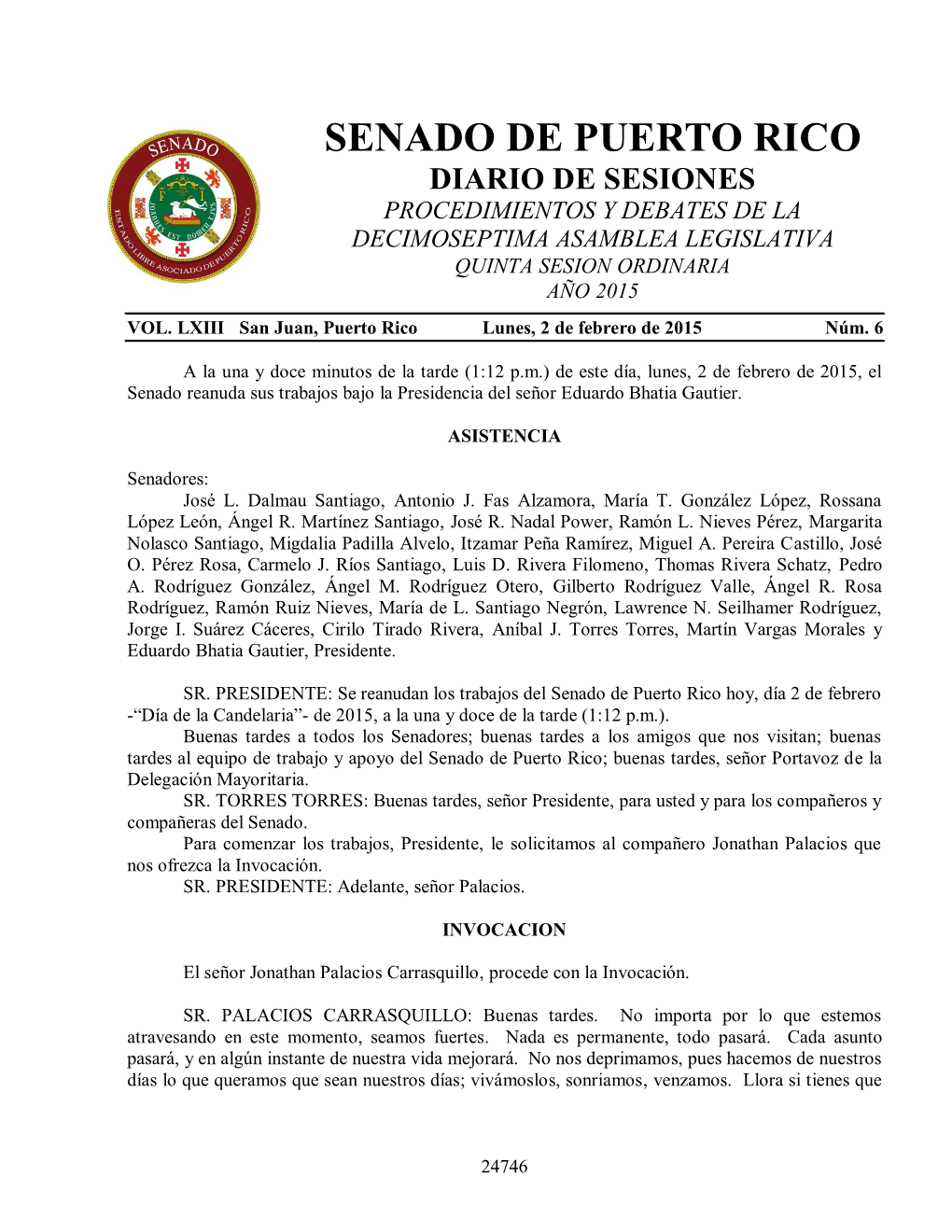 Senado De Puerto Rico Diario De Sesiones Procedimientos Y Debates De La Decimoseptima Asamblea Legislativa Quinta Sesion Ordinaria Año 2015 Vol