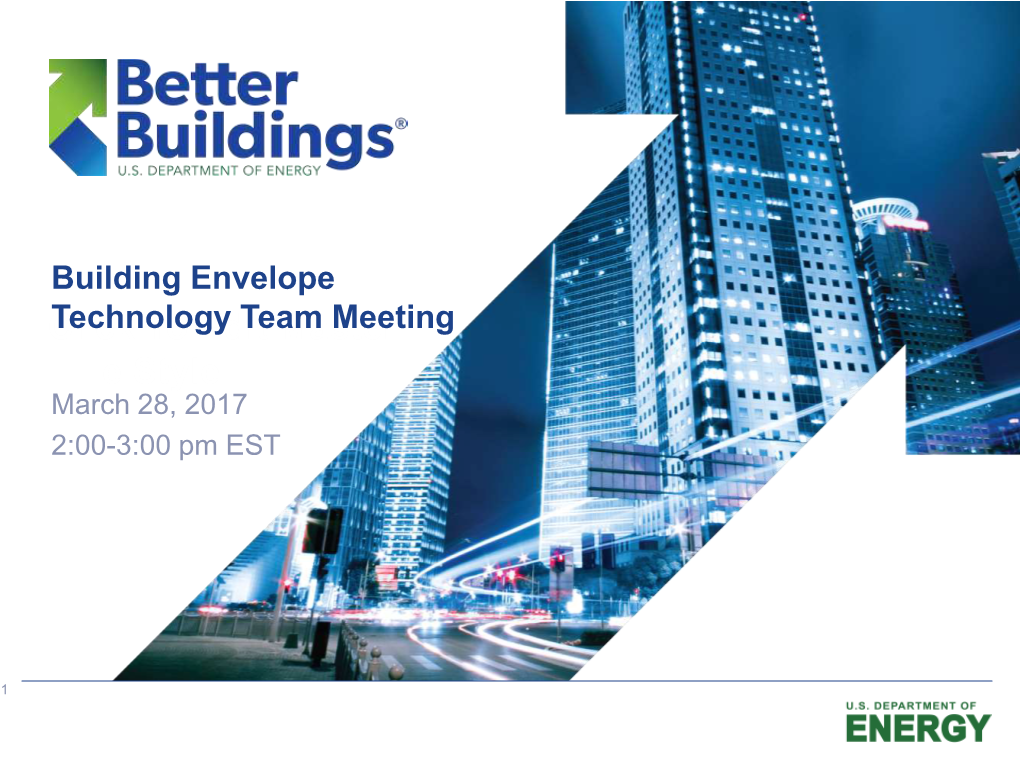Building Envelope Technology Team Meeting