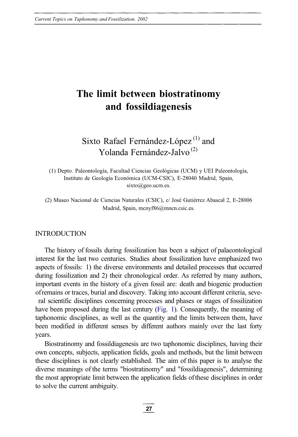 The Limit Between Biostratinomy and Fossildiagenesis