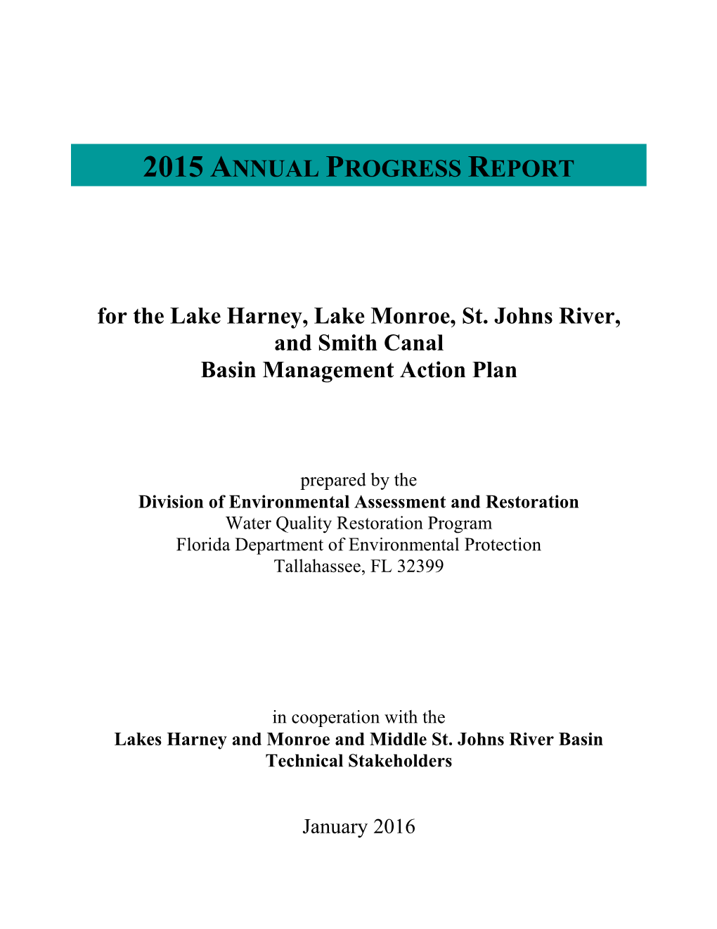 For the Lake Harney, Lake Monroe, St. Johns River, and Smith Canal Basin Management Action Plan
