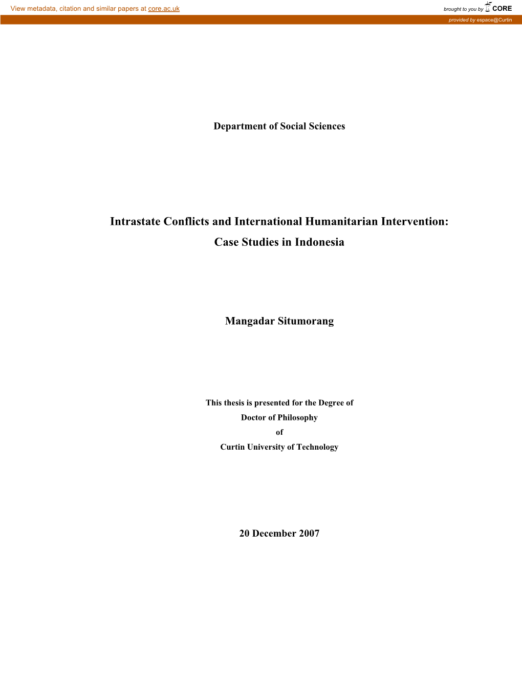 Intrastate Conflicts and International Humanitarian Intervention: Case Studies in Indonesia