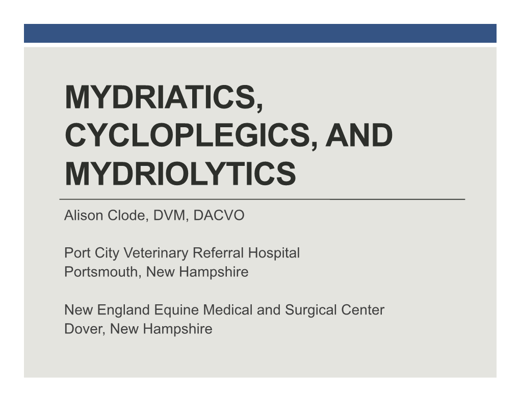 2016 BSC Mydriatics and Cycloplegics Abbreviated.Pptx