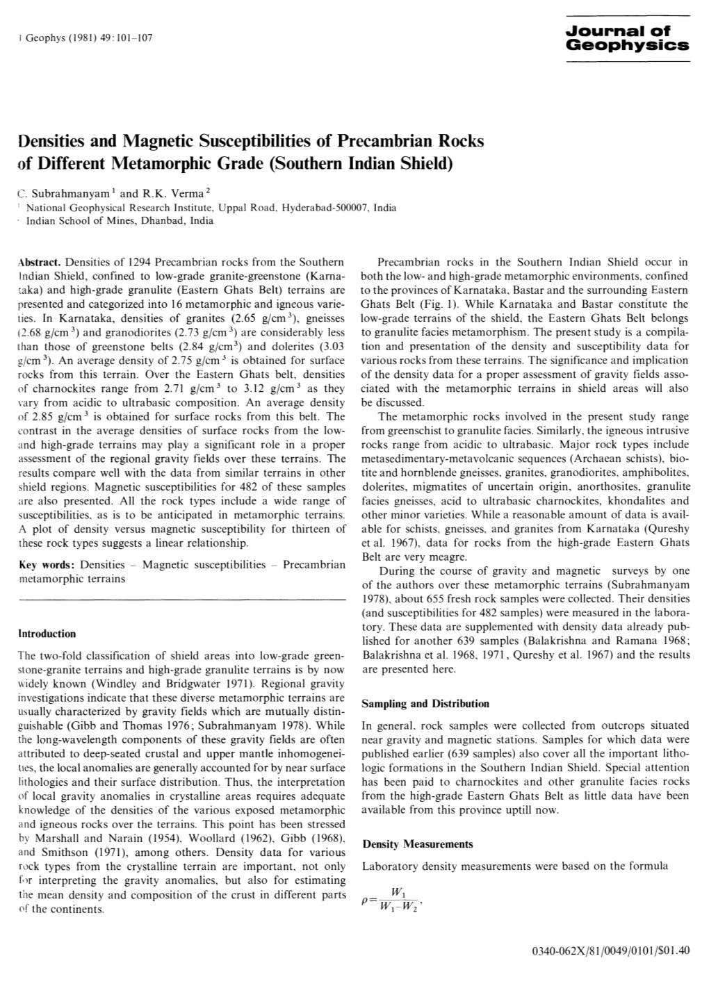 Densities and Magnetic Susceptibilities of Precambrian Rocks of Different Metamorphic Grade (Southern Indian Shield)