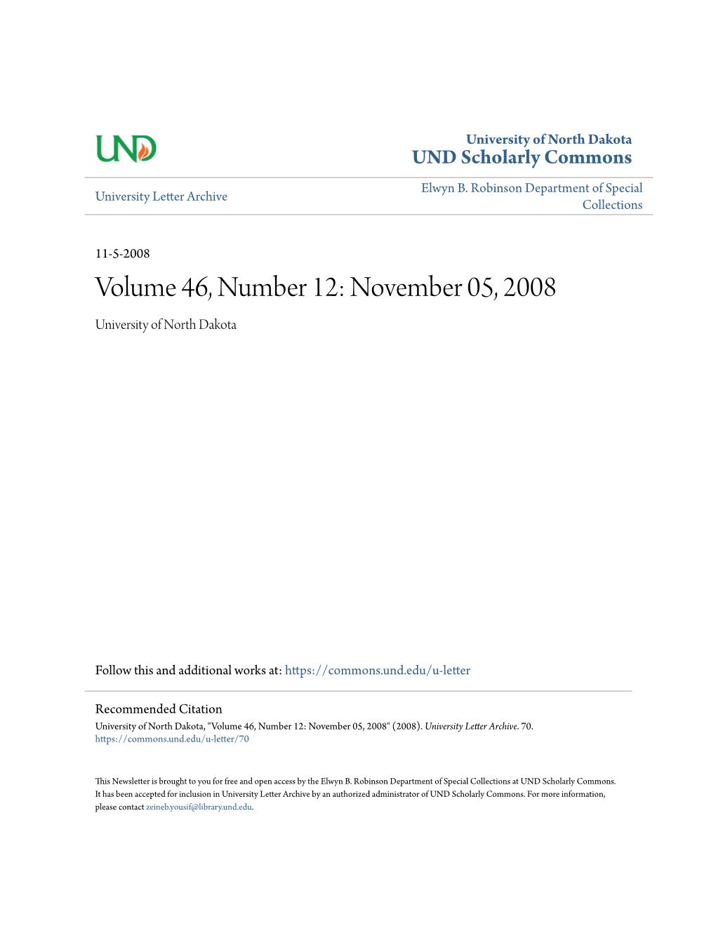 Volume 46, Number 12: November 05, 2008 University of North Dakota