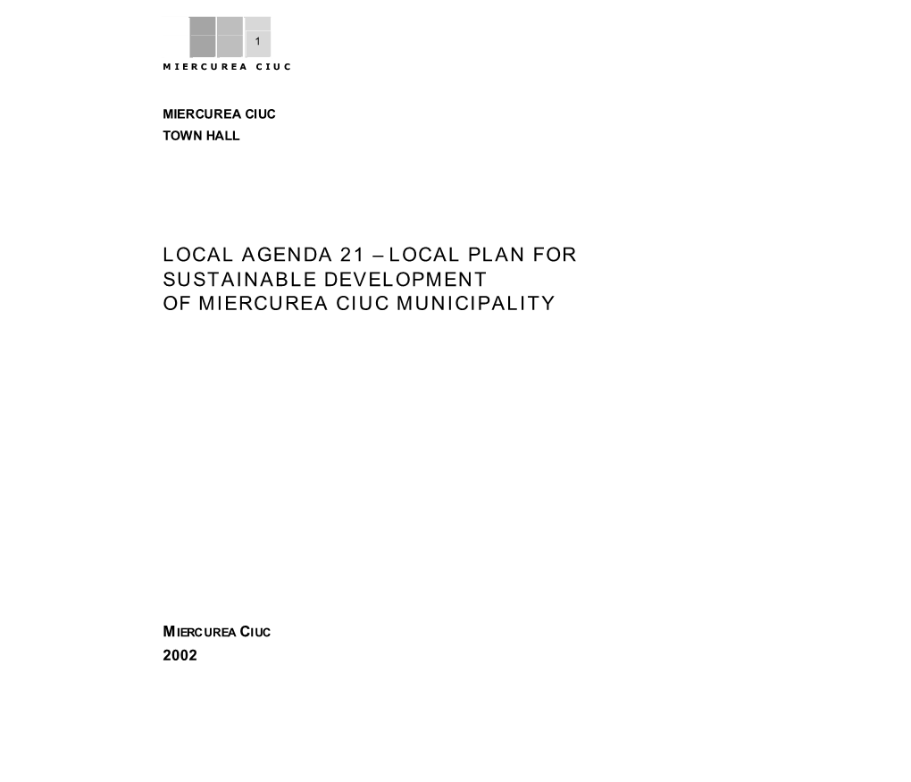 Local Agenda 21 – Local Plan for Sustainable Development of Miercurea Ciuc Municipality