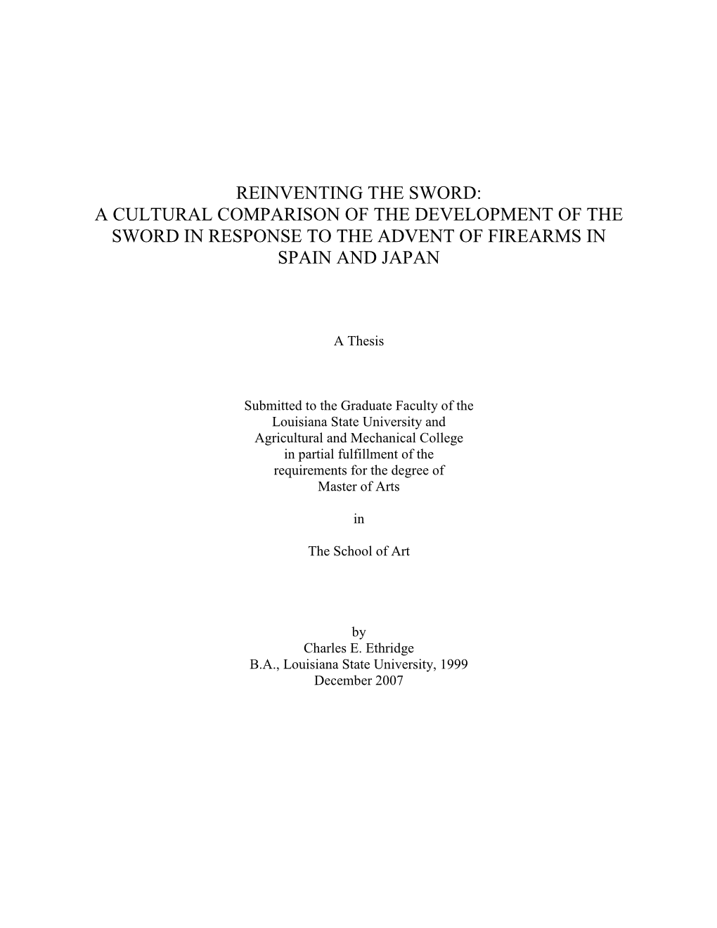 Reinventing the Sword: a Cultural Comparison Of