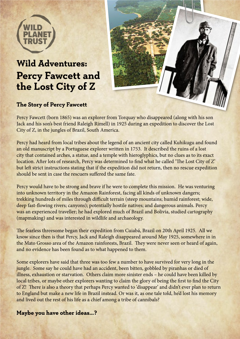 Wild Adventures: Percy Fawcett and the Lost City of Z