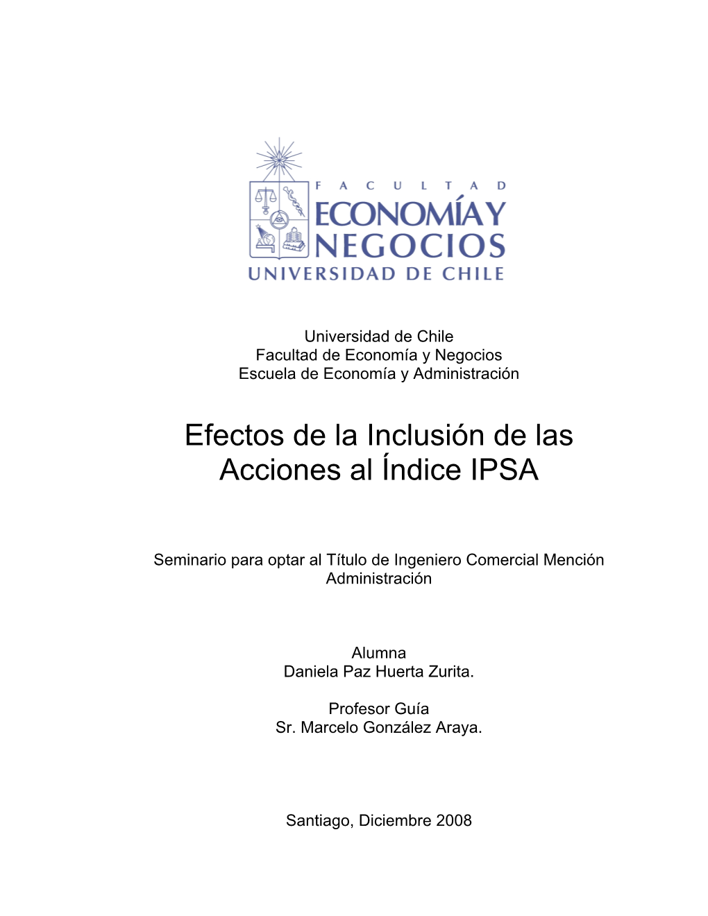 Efectos De La Inclusión De Las Acciones Al Índice IPSA