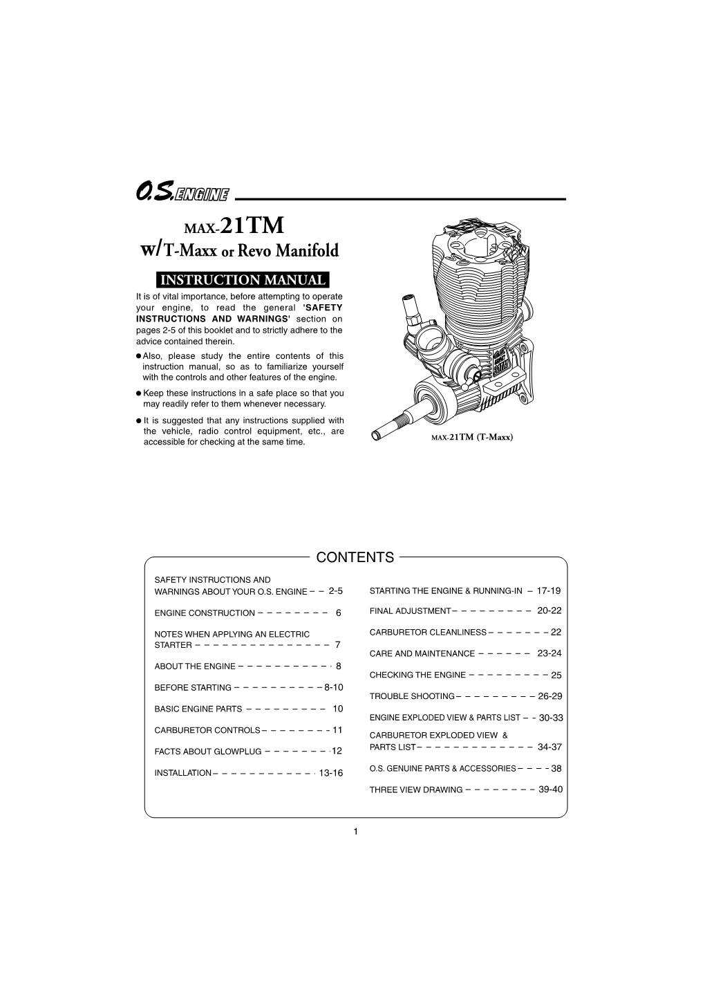 Contents of This Instruction Manual, So As to Familiarize Yourself with the Controls and Other Features of the Engine