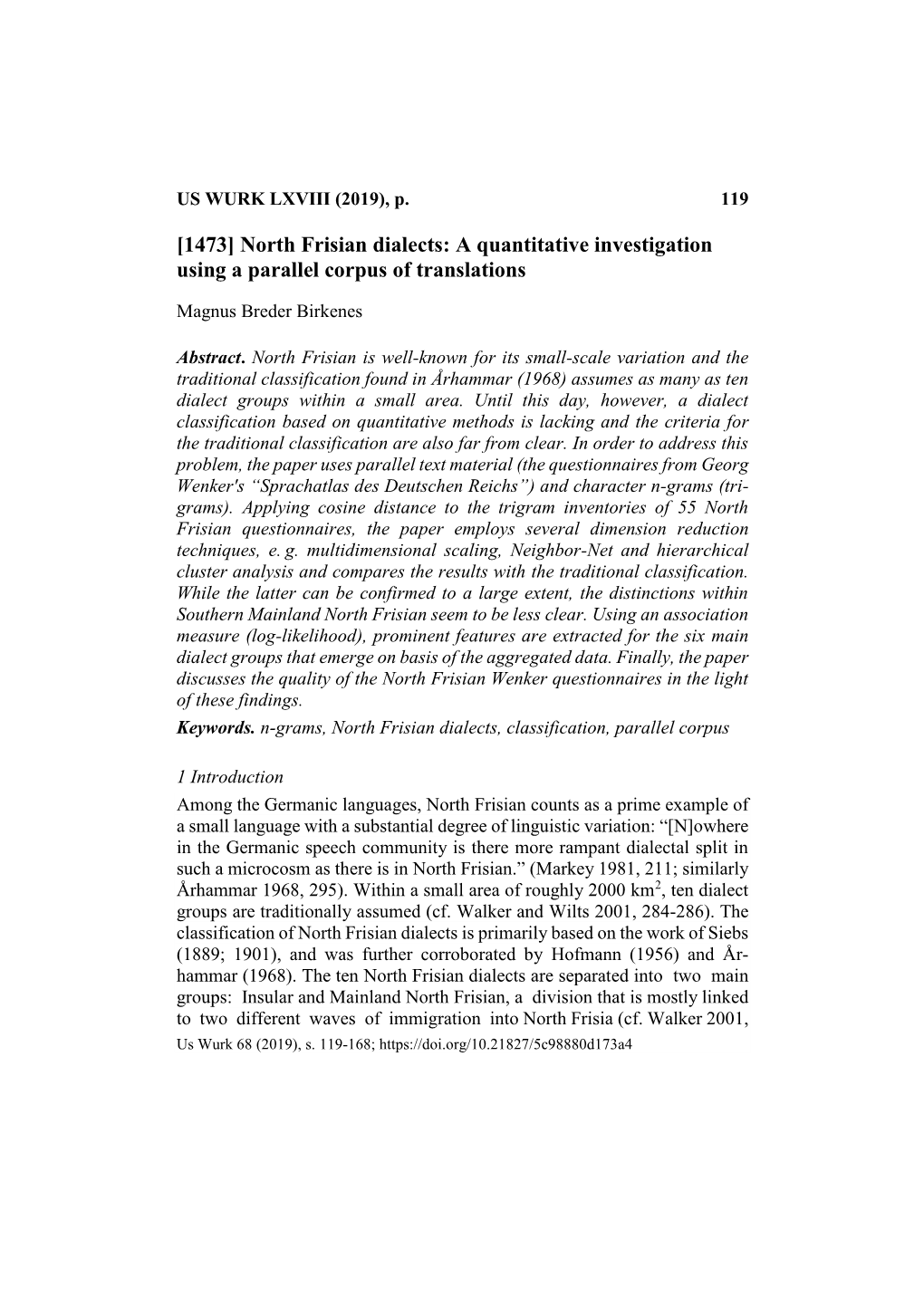 North Frisian Dialects: a Quantitative Investigation Using a Parallel Corpus of Translations