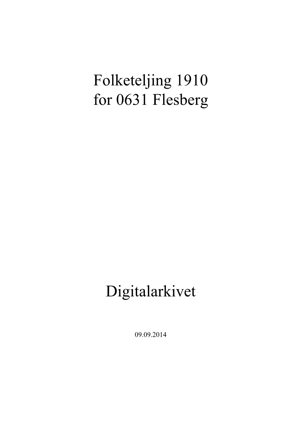 Folketeljing 1910 for 0631 Flesberg Digitalarkivet
