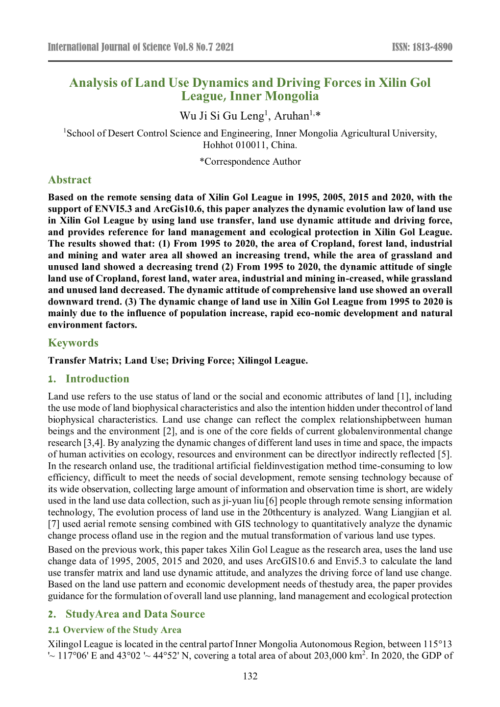 Analysis of Land Use Dynamics and Driving Forces in Xilin Gol