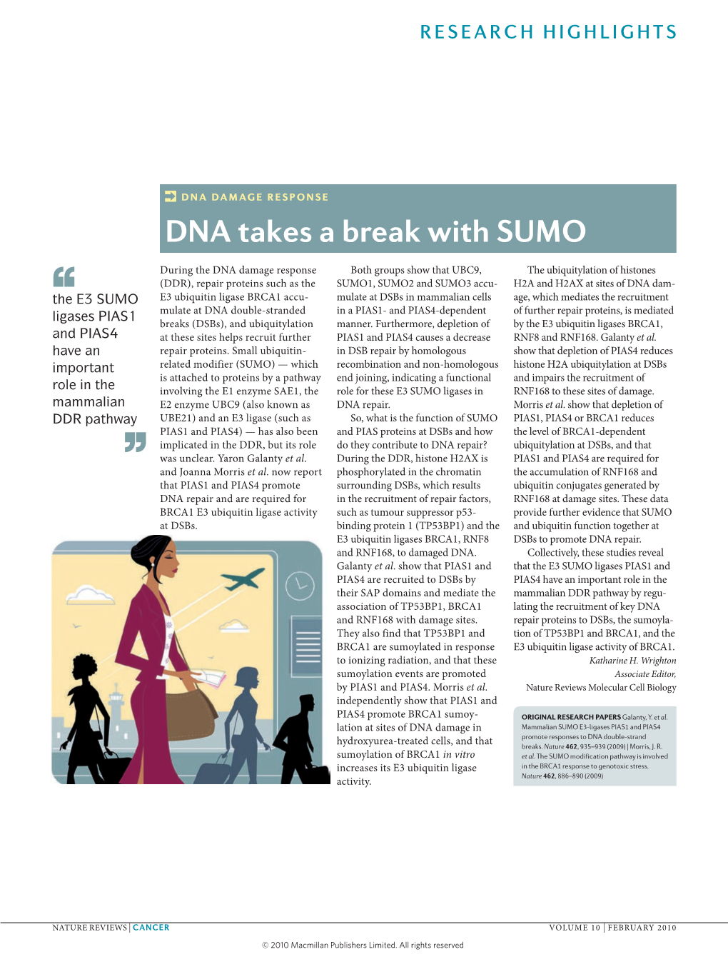 Dna Damage RESPONSE DNA Takes a Break with SUMO