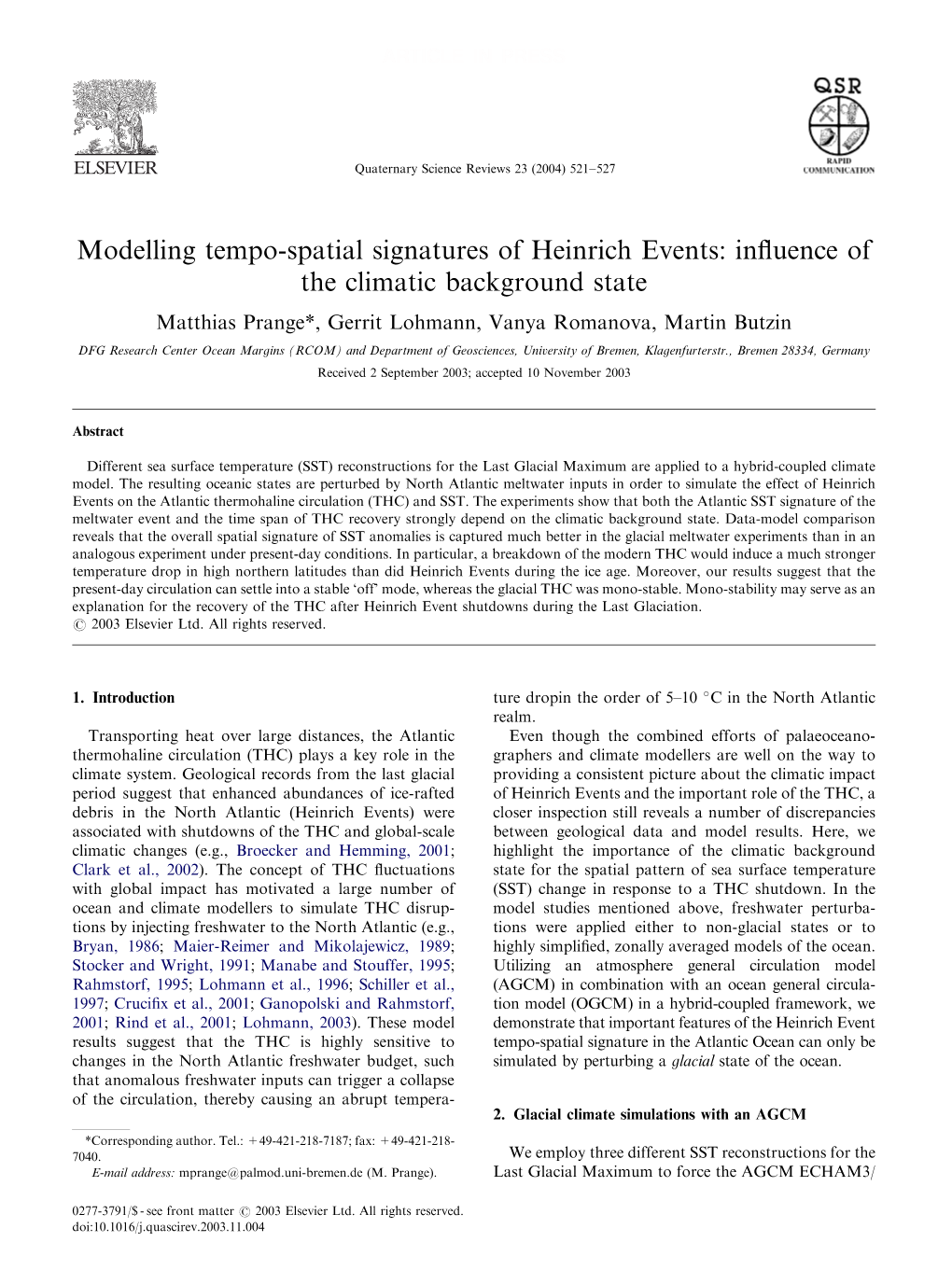 Modelling Tempo-Spatial Signatures of Heinrich Events