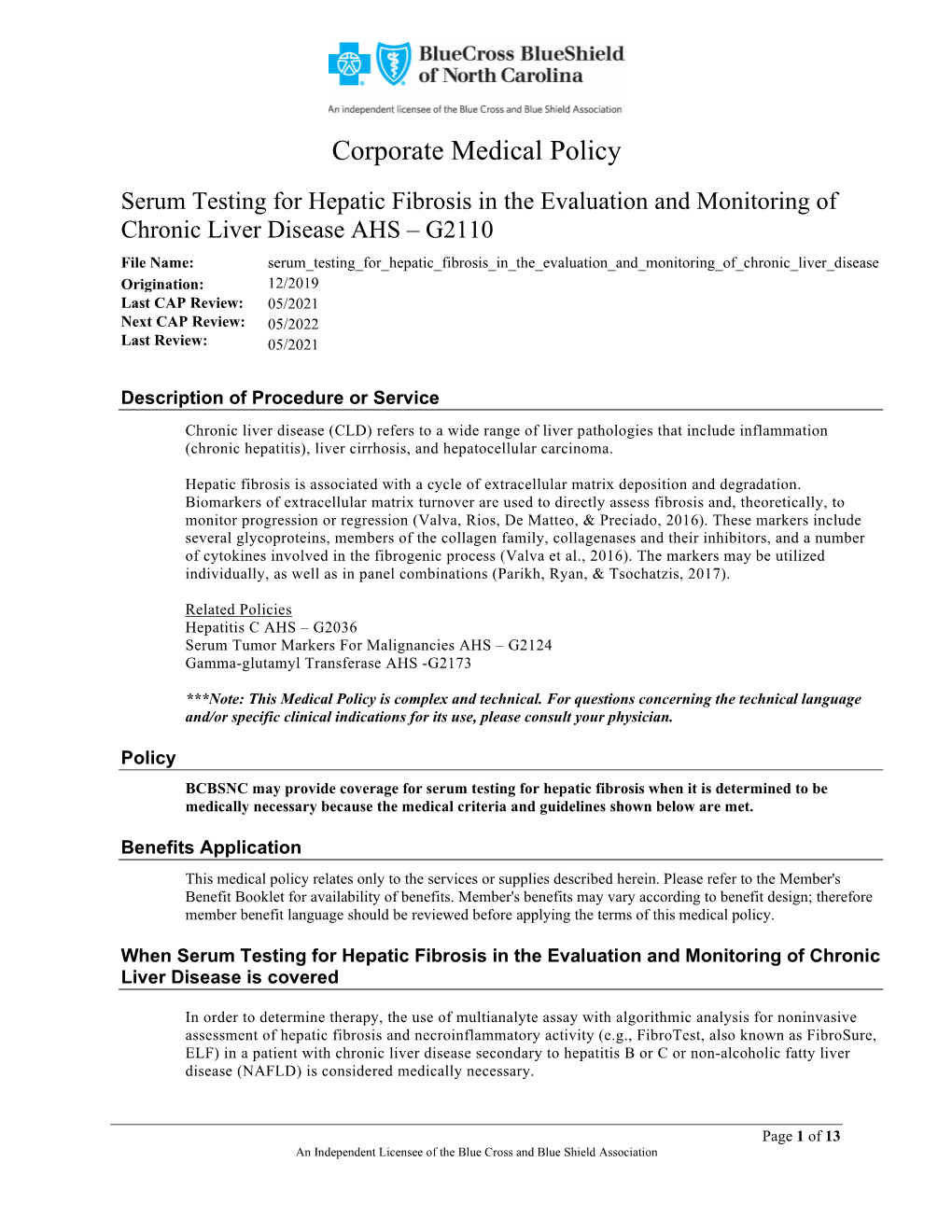 Serum Testing for Hepatic Fibrosis in the Evaluation And