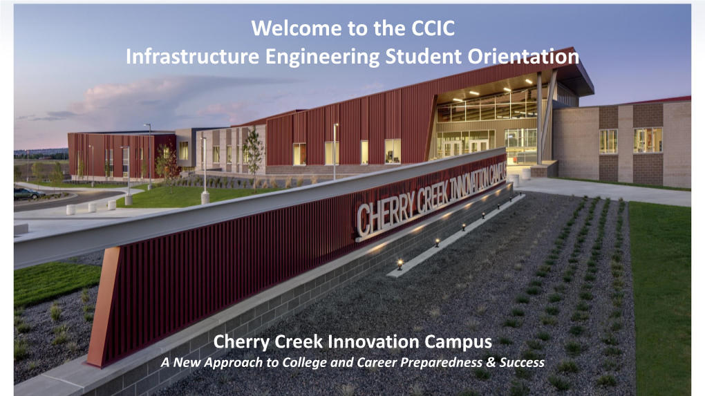 Welcome to the CCIC Infrastructure Engineering Student Orientation