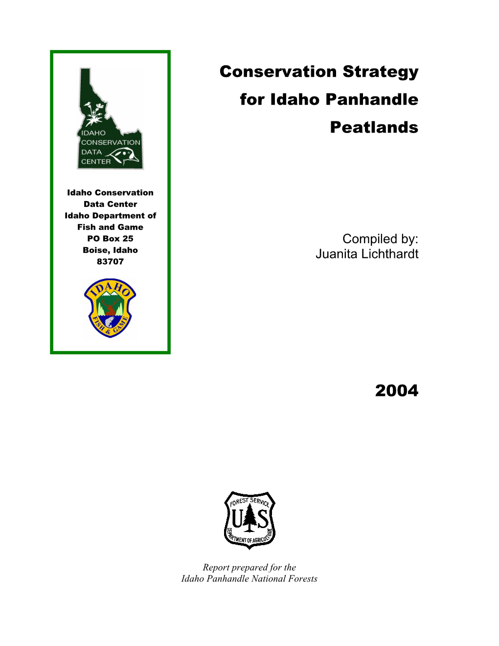 Conservation Strategy for Idaho Panhandle Peatlands 2004