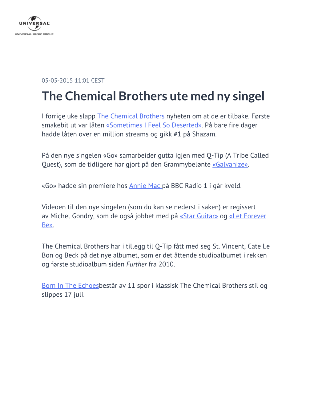 The Chemical Brothers Ute Med Ny Singel
