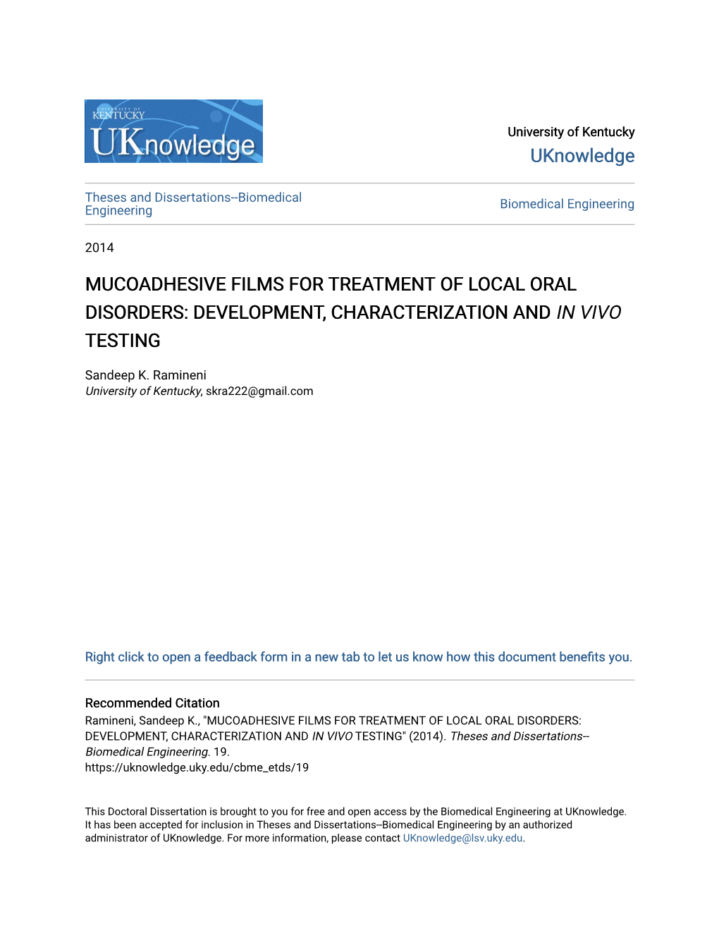 Mucoadhesive Films for Treatment of Local Oral Disorders: Development, Characterization and in Vivo Testing