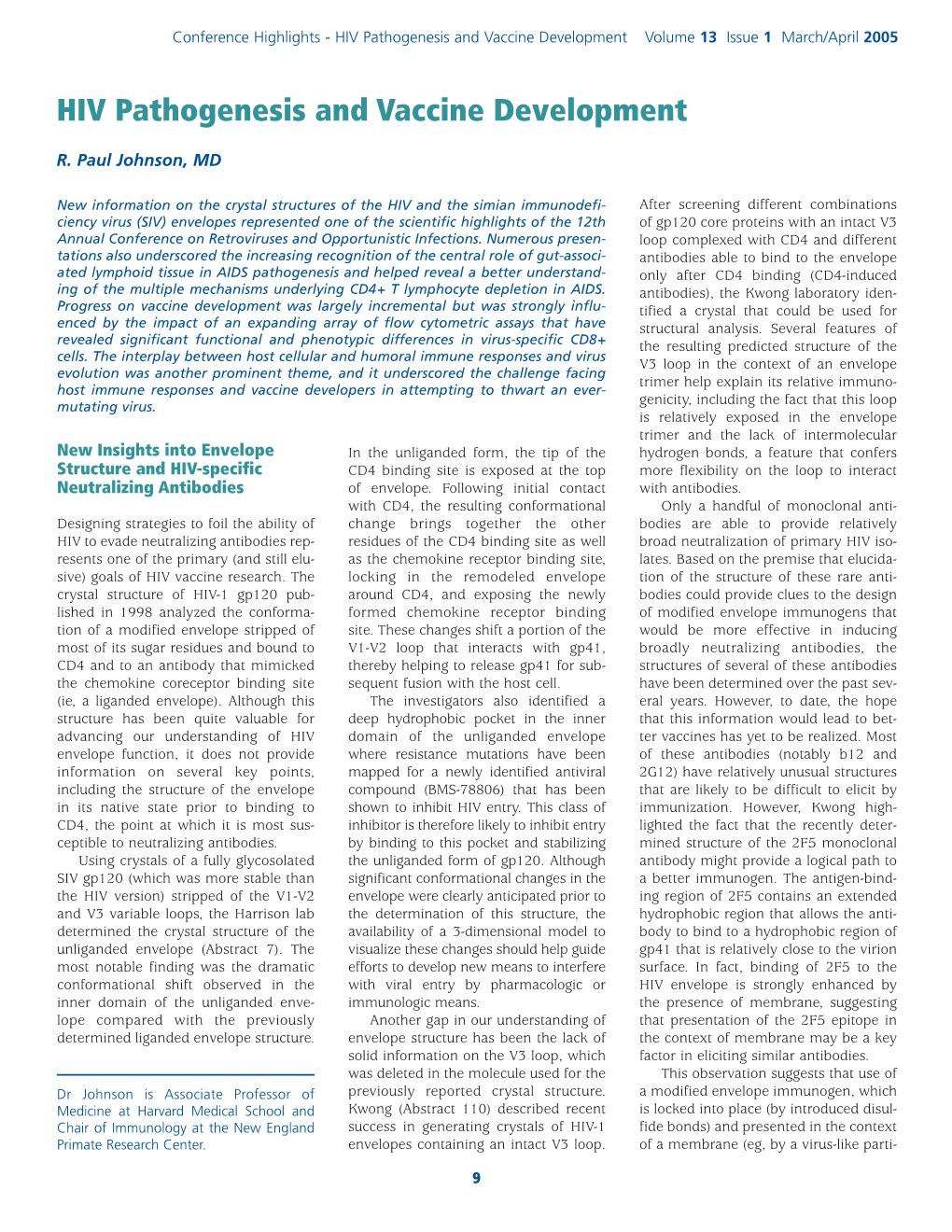 HIV Pathogenesis and Vaccine Development Volume 13 Issue 1 March/April 2005