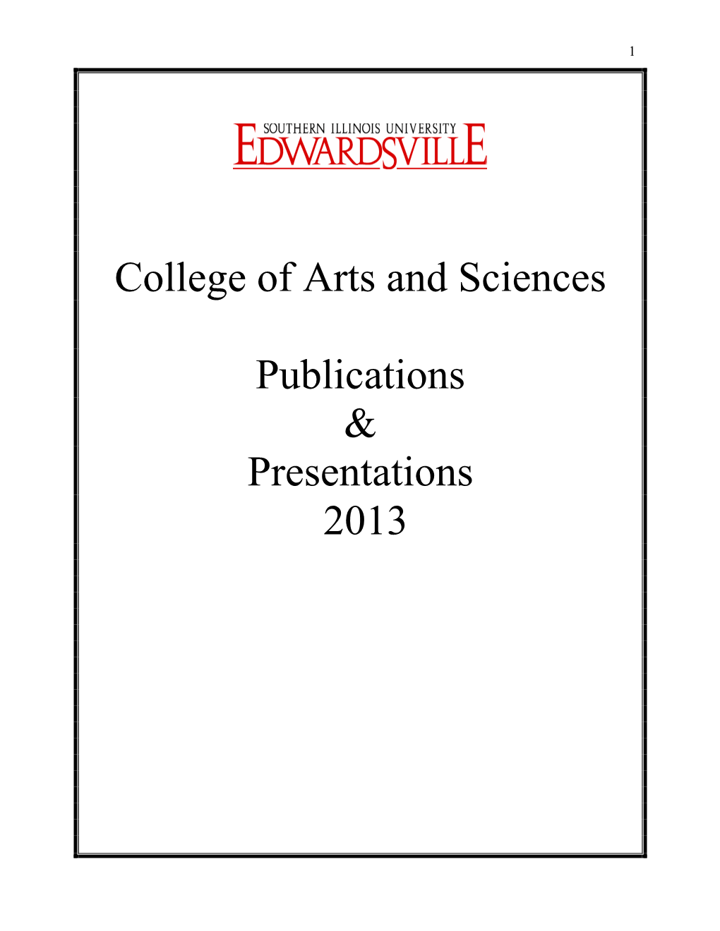 College of Arts and Sciences Publications & Presentations 2013