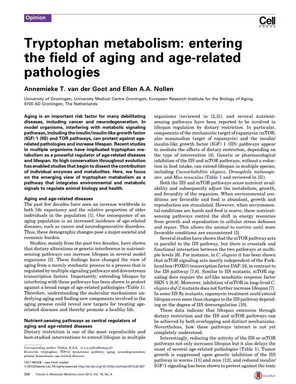 Tryptophan Metabolism: Entering the Field of Aging and Age