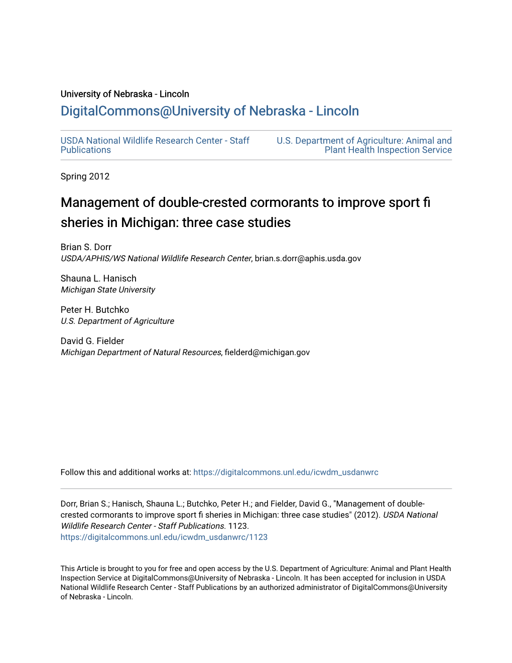 Management of Double-Crested Cormorants to Improve Sport Fi Sheries in Michigan: Three Case Studies