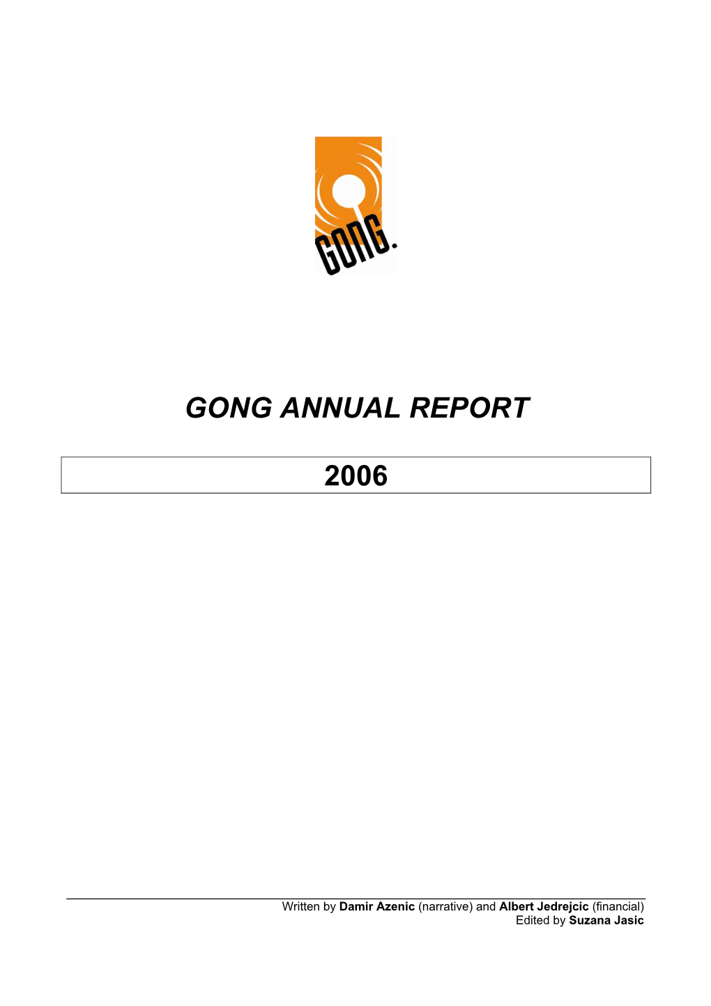 Gong Annual Report 2006