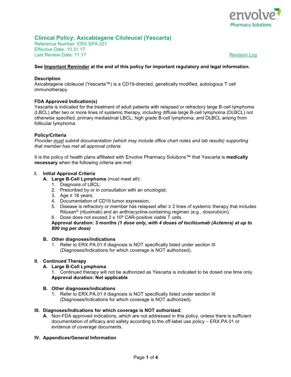 Axicabtagene Ciloleucel (Yescarta) Reference Number: ERX.SPA.221 Effective Date: 10.31.17 Last Review Date: 11.17 Revision Log