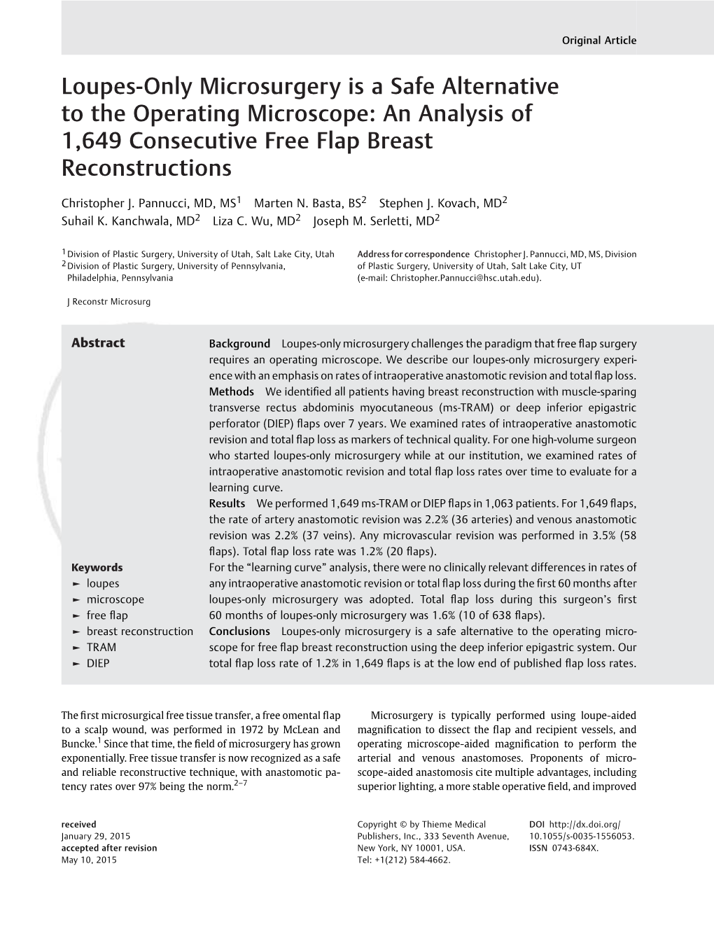 Loupes-Only Microsurgery Is a Safe Alternative to the Operating Microscope: an Analysis of 1,649 Consecutive Free Flap Breast Reconstructions