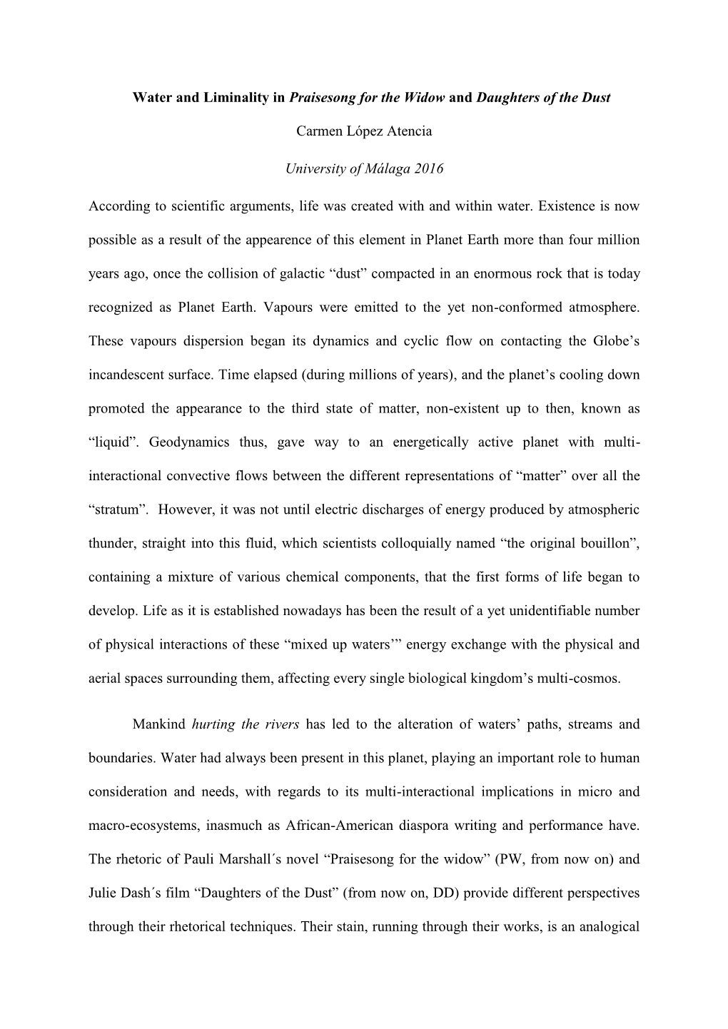 Water and Liminality in Praisesong for the Widow and Daughters of the Dust Carmen López Atencia University of Málaga 2016 Acco