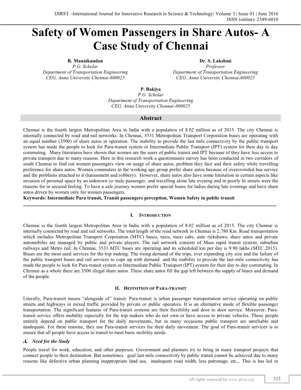 Safety of Women Passengers in Share Autos- a Case Study of Chennai (IJIRST/ Volume 3 / Issue 01/ 054) Increase in Private Automobiles and IPT