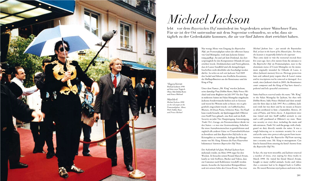 Michael Jackson Lebt – Vor Dem Bayerischen Hof Zumindest Im Angedenken Seiner Münchner Fans