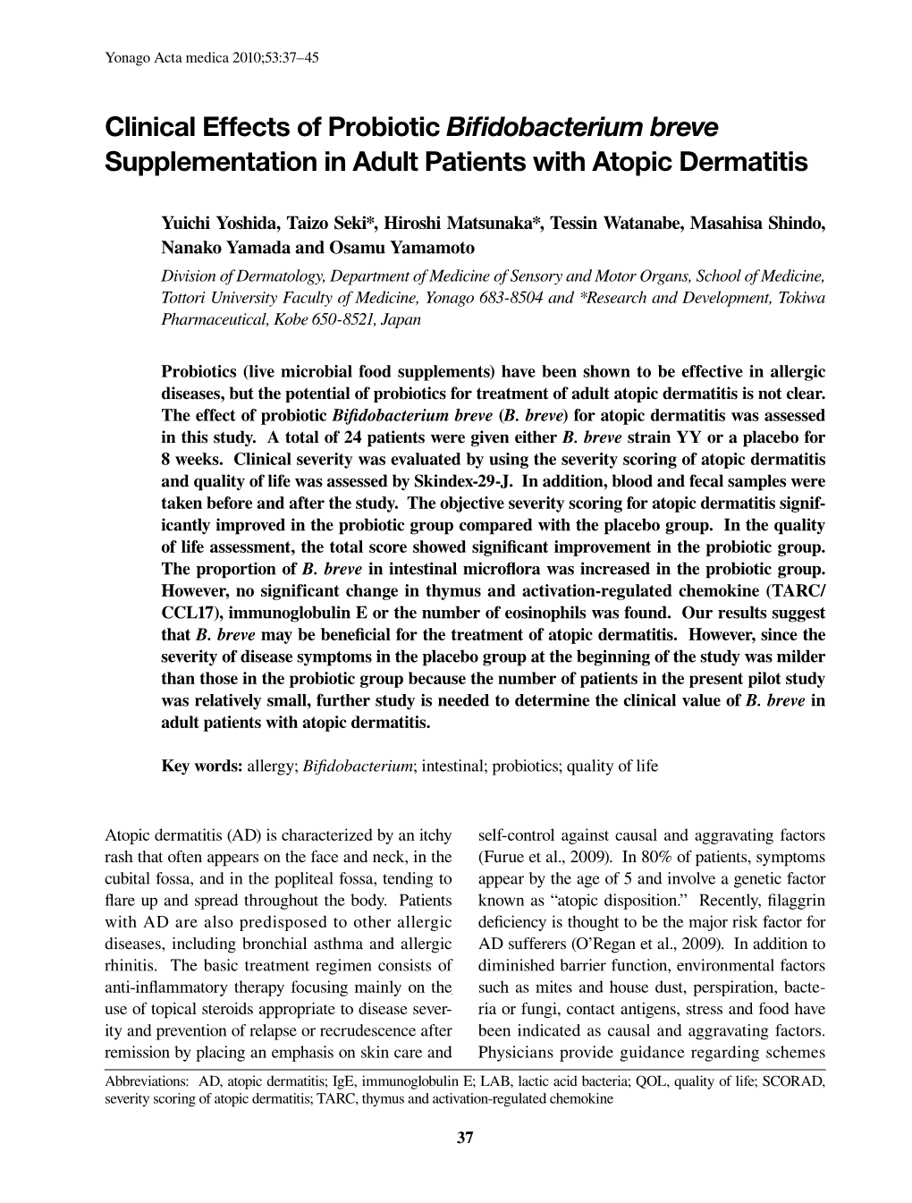 Clinical Effects of Probiotic Bifidobacterium Breve Supplementation in Adult Patients with Atopic Dermatitis