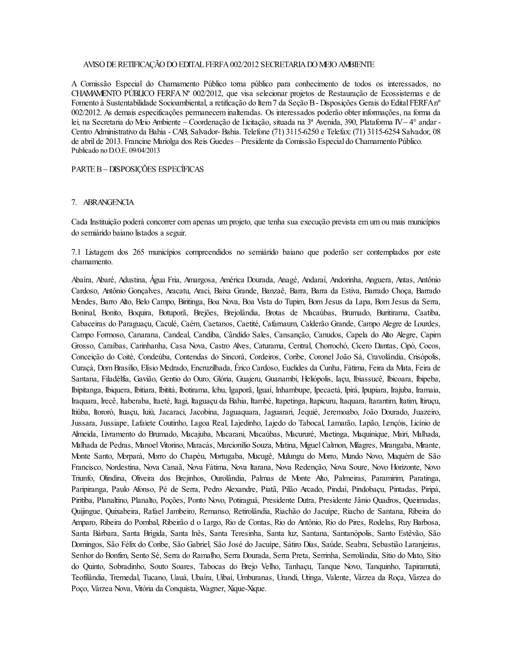 Aviso De Retificação Do Edital Ferfa 002/2012 Secretaria Do Meio Ambiente