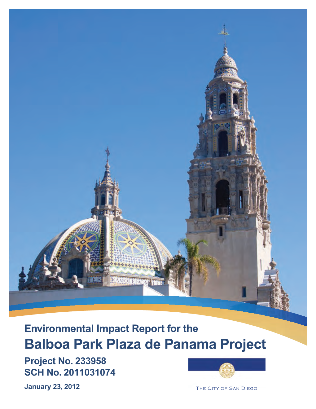 Balboa Park Plaza De Panama Project Project No