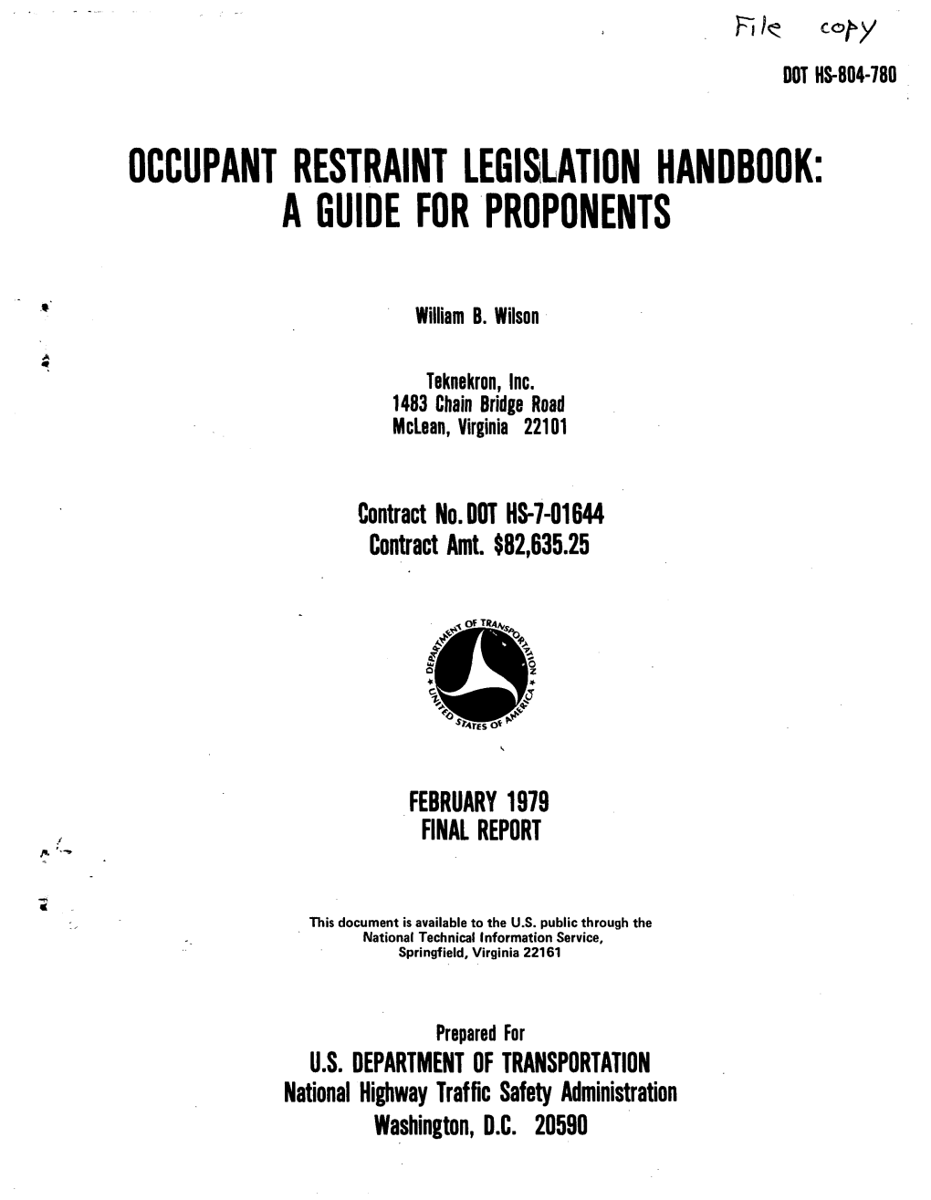 Occupant Restraint Legislation Handbook: a Guide for Proponents
