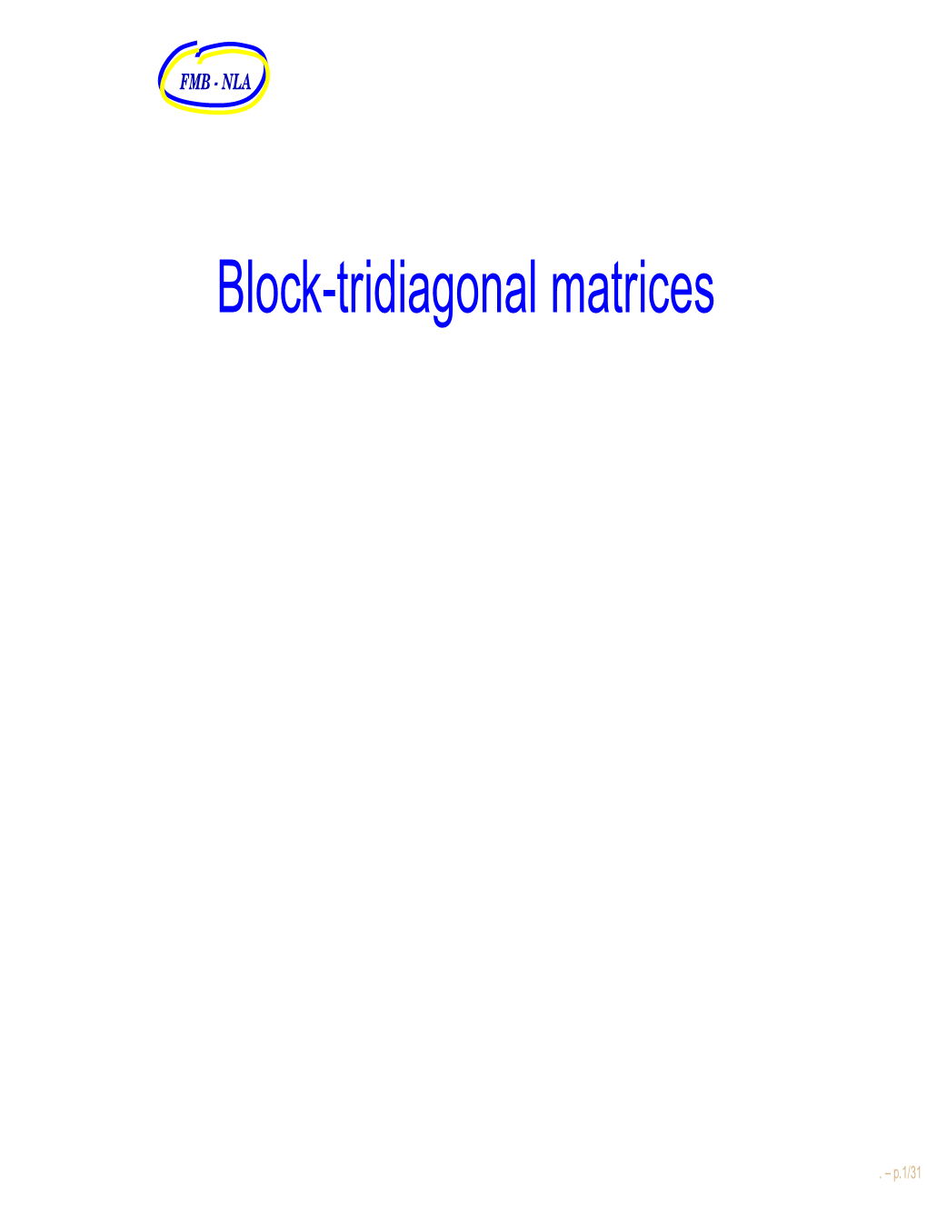 Block-Tridiagonal Matrices