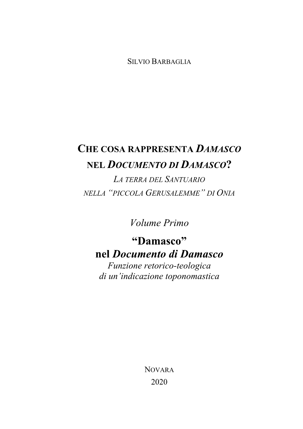 Nel Documento Di Damasco? La Terra Del Santuario Nella “Piccola Gerusalemme” Di Onia