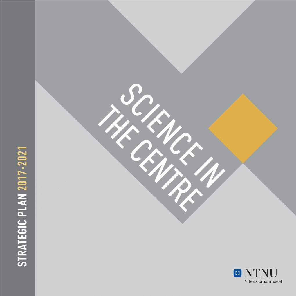 Strategic Plan 2017-2021 "Science in the Centre"