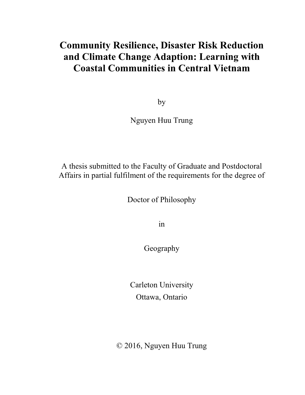 Community Resilience, Disaster Risk Reduction and Climate Change Adaption: Learning with Coastal Communities in Central Vietnam